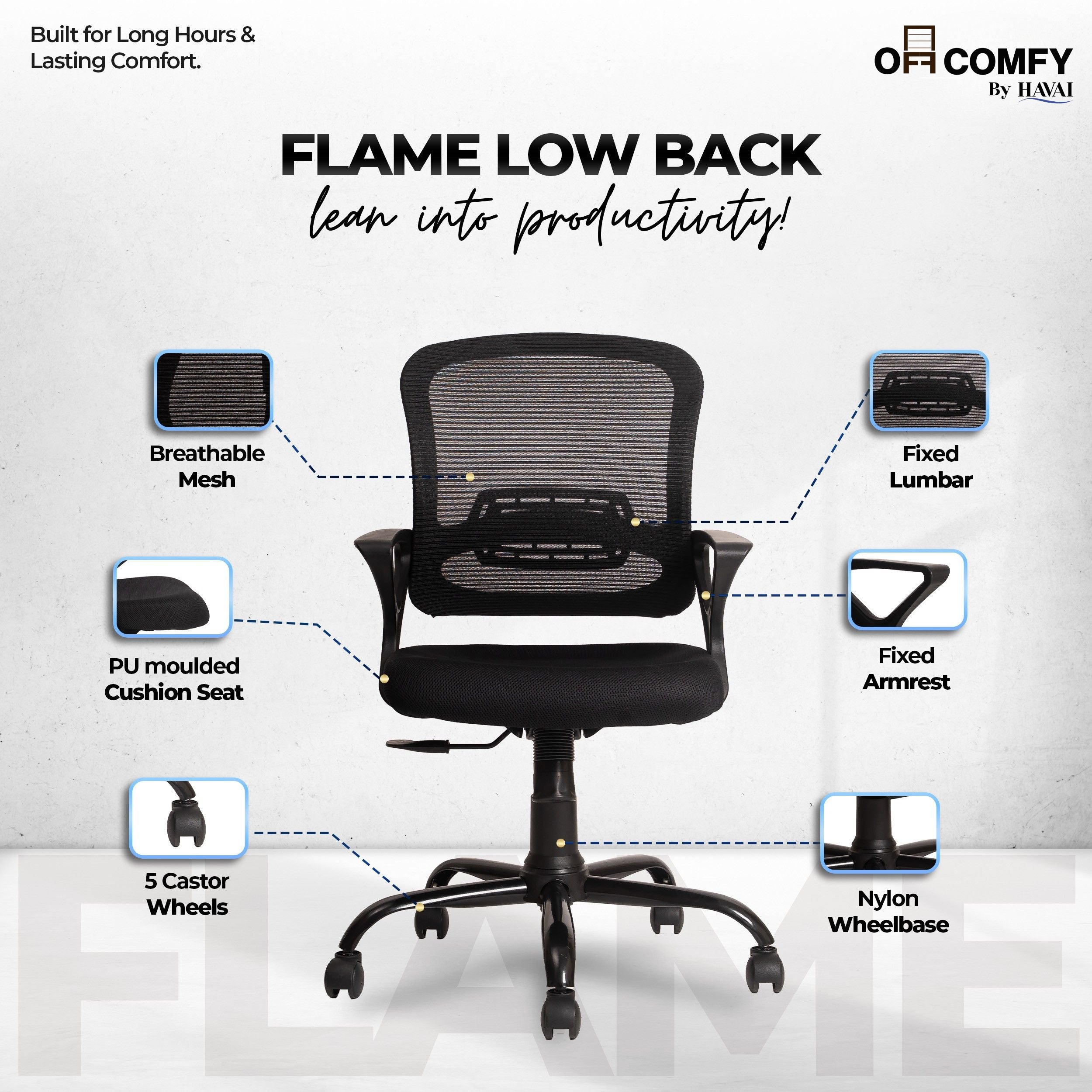 HAVAI Flame Back Low Back Ergonomic Mesh Office Chair | Single Lock Tilt Mechanism | Mild Steel EPC Base | Class 4 Gaslift | Fixed Armrests | 50mm Casters | Breathable Mesh Back