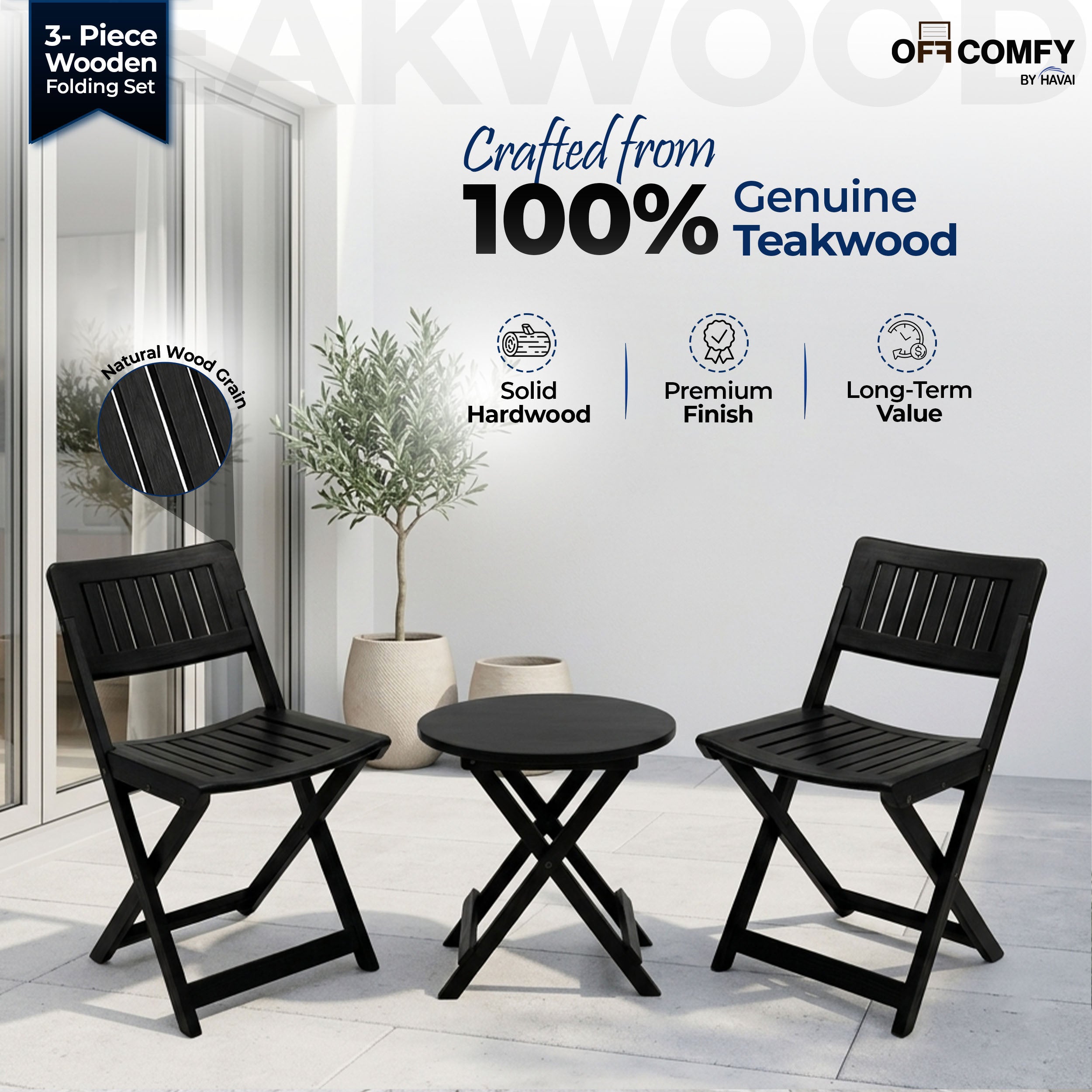 HAVAI Teakwood Foldable Balcony Furniture Set | 2 Chairs & 1 Table | Premium Solid Teak Wood Outdoor Patio Set | Garden, Balcony, Terrace & Cafe Furniture | Pre-Assembled Natural Wood Finish (BLACK)