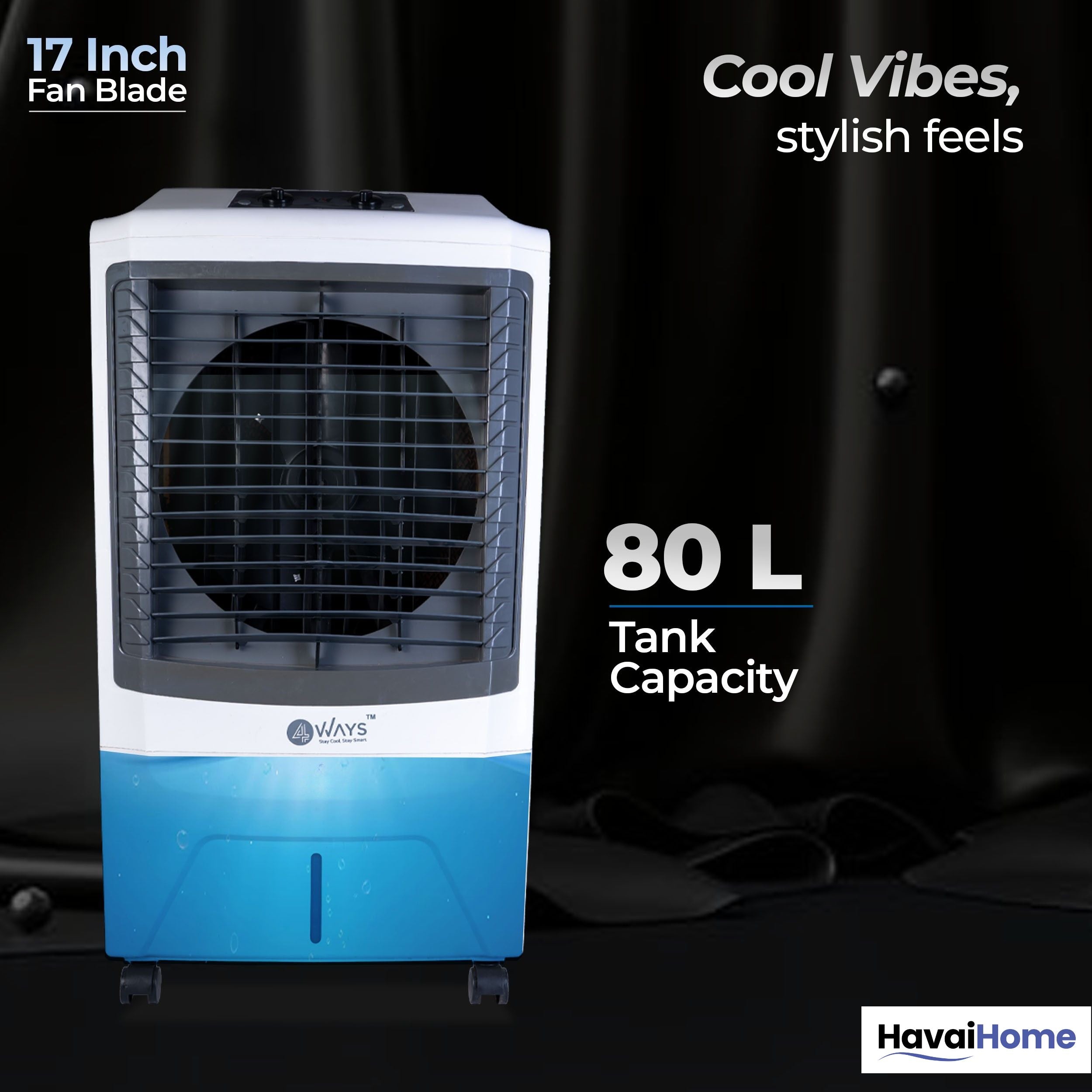 4 Way Plus Cooler | 17-Inch Fan Blade | High Thrust Energy | 500 Sq. Ft Area Coverage | 25-Foot Air Throw | 80 Litre Tank | Three-Side Honeycomb Pads | 1-Year Warranty | Sleek Design