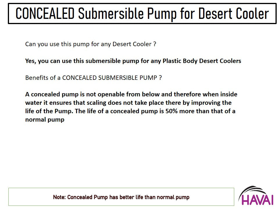 HAVAI Submersible Cooler Pump - Suitable for Air Coolers - 50 to 100 litres Tank Capacity with 2 Nozzles (L Type & Straight Type)