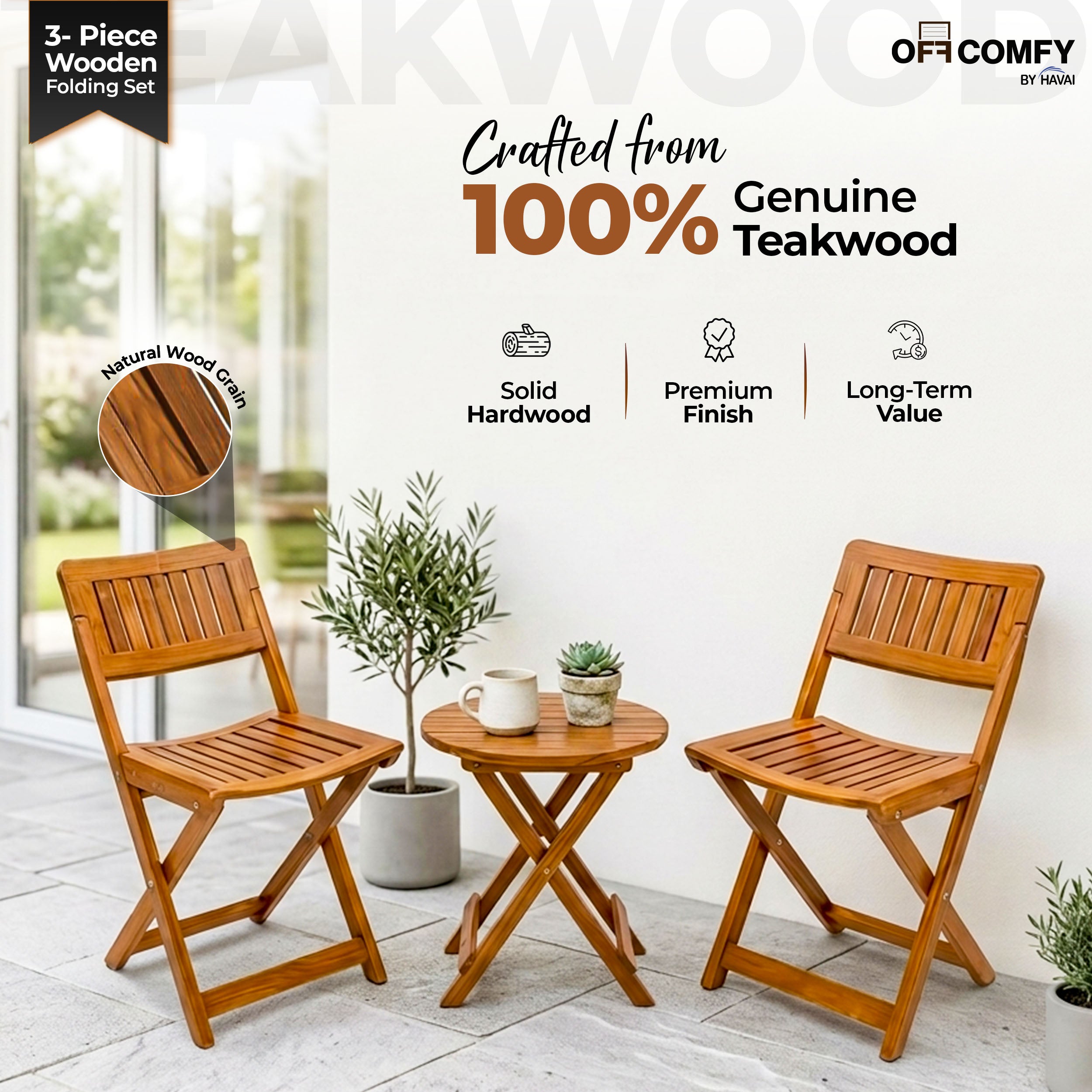 HAVAI Teakwood Foldable Balcony Furniture Set | 2 Chairs &amp; 1 Table | Premium Solid Teak Wood Outdoor Patio Set | Garden, Balcony, Terrace &amp; Cafe Furniture | Pre-Assembled Natural Wood Finish (BROWN)