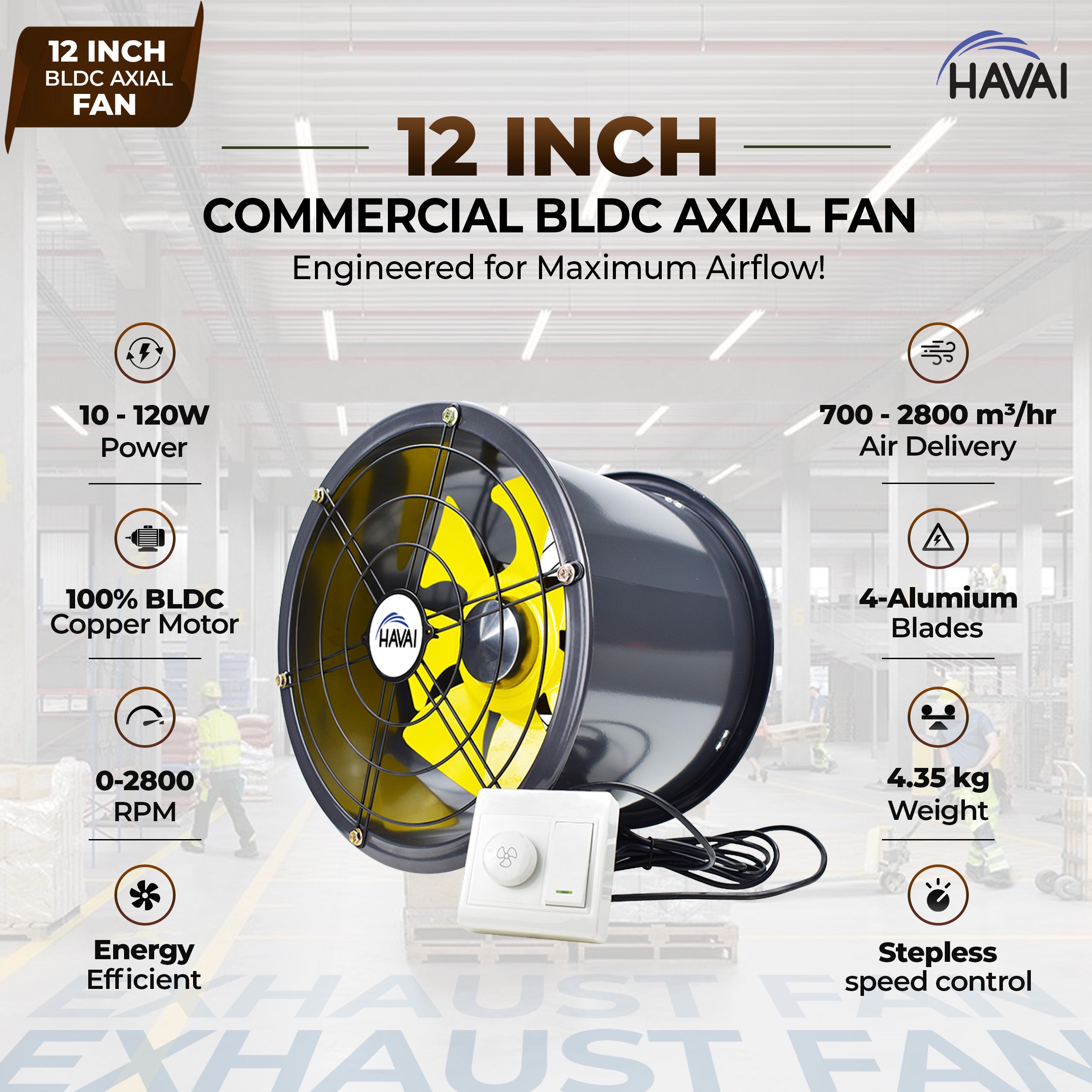HAVAI 12-Inch Commercial BLDC Axial Fan | Stepless Speed Control | Aluminium Alloy Blade | Low Noise | 700–2800 m³/h Air Volume | 40–80% Energy Saving | Maintenance-Free BLDC Motor | 2-Year Warranty