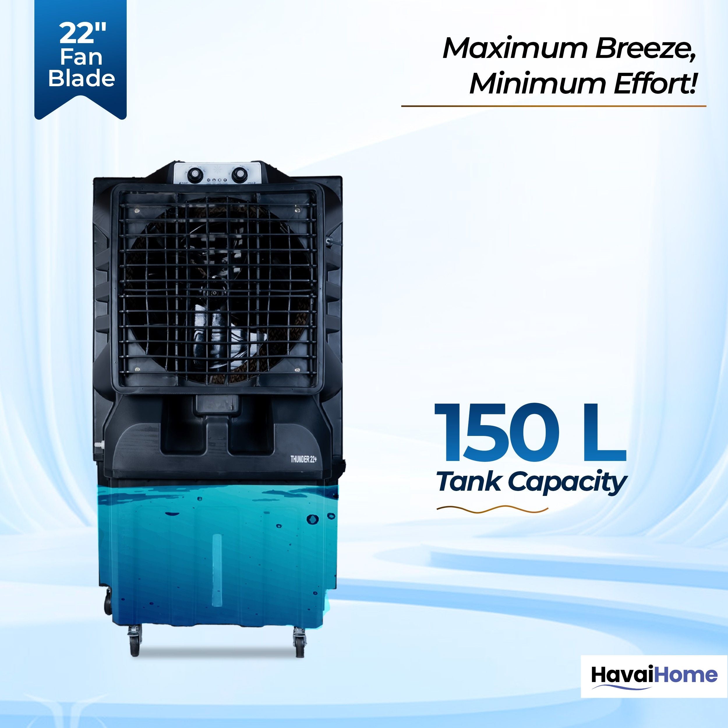 Thunder 22+ Desert Cooler |22 Inch Aluminum Blade |750 Feet Area Coverage|150 Litre Tank Capacity, Lockable Wheels, Auto Swing, Thick Dense Honeycomb, 1 Year Warranty|3 Speed Control