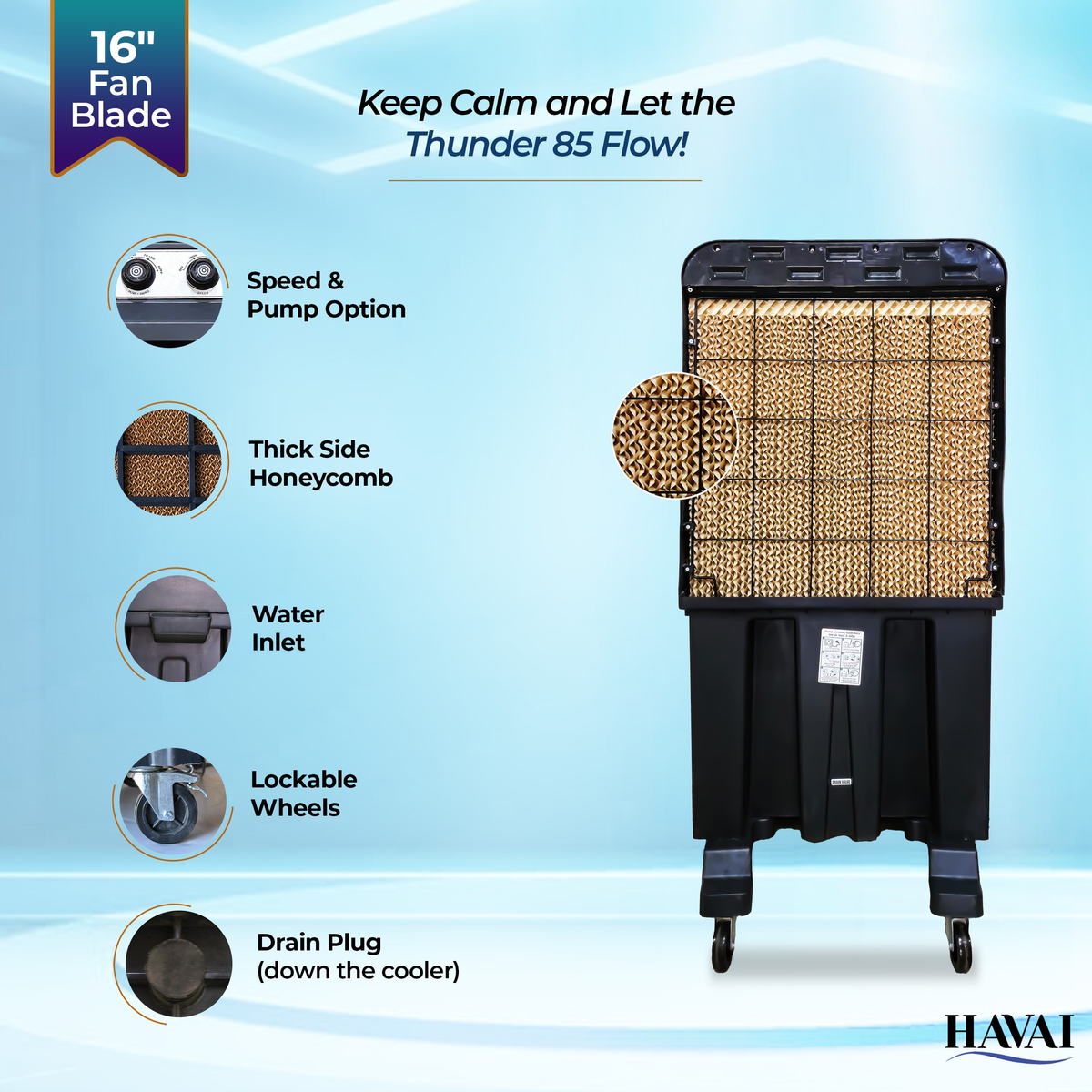 HAVAI Thunder 85 Desert Cooler – 85L, 16-Inch Aluminum Blade, Single Side Thick Honeycomb, 300 sq. ft. Coverage, Powerful Air Throw &amp; Delivery