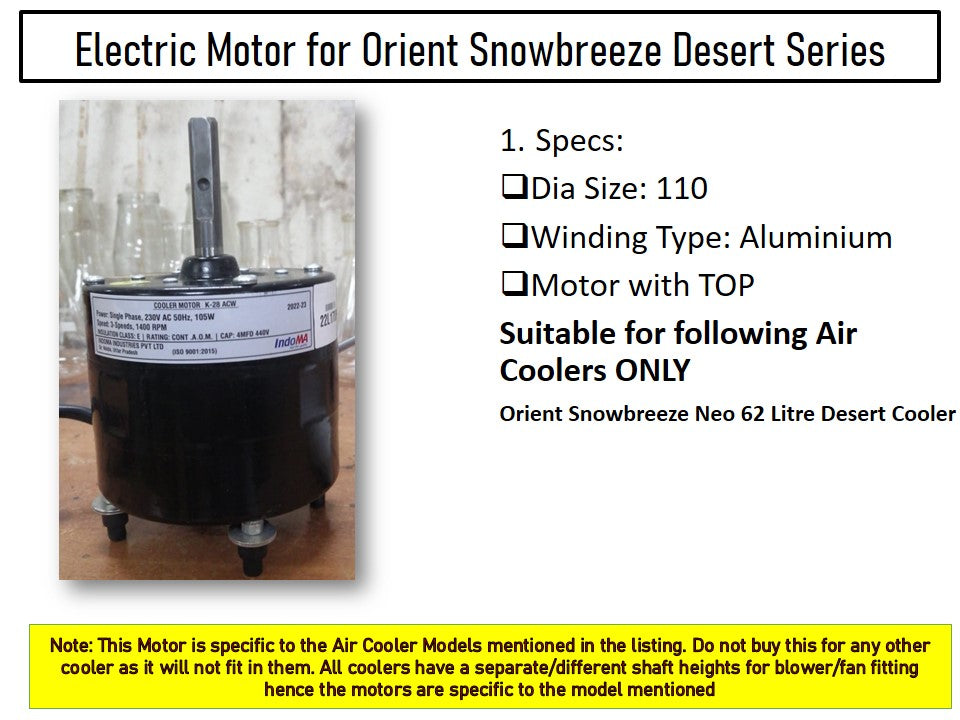 Main/Electric Motor - For Orient Snowbreeze Neo 62 Litre Desert Cooler