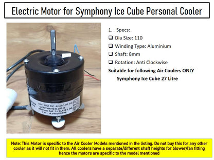 Main/Electric Motor - For Symphony Ice Cube 27 Litre Personal Cooler