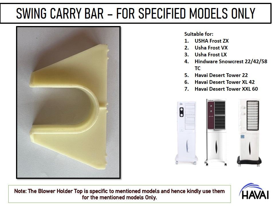 Swing Carry Bar - For Specfic Models Only