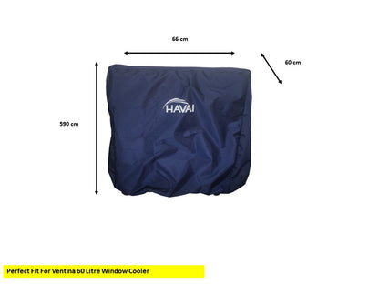 HAVAI Premium Cooler Cover for Kenstar Ventina 60 Litre Window Cooler Water Resistant.Cover Size(LXBXH) cm: 66 X 60 X 590