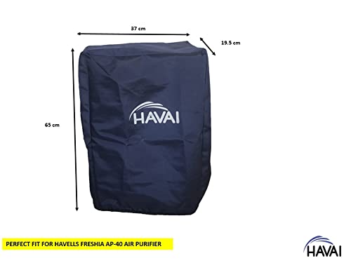 HAVAI Premium Cover for Havells Freshia AP-40 Air Purifier 100% Waterproof Size (LXBXH) cm : 37 X 19.5 X 65