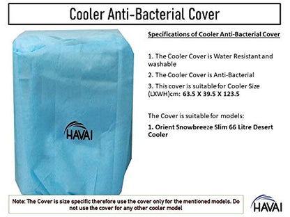 HAVAI Anti Bacterial Cover for Orient Snowbreeze Slim 66 Litre Desert Cooler Water Resistant.Cover Size(LXBXH) cm: 62.5 X 39.5 X 123.5