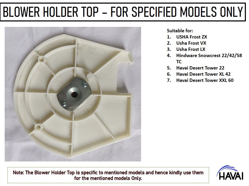 HAVAI Blower Holder Top ABS with Bush - Specified Models Only