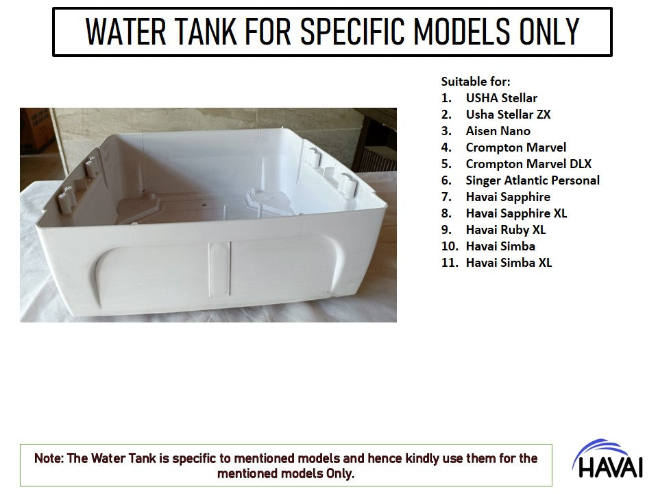 HAVAI Water Tank White - For Specific Models Only