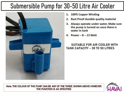 HAVAI Submersible Cooler Pump - Suitable for Air Coolers - 30 to 50 litres Tank Capacity