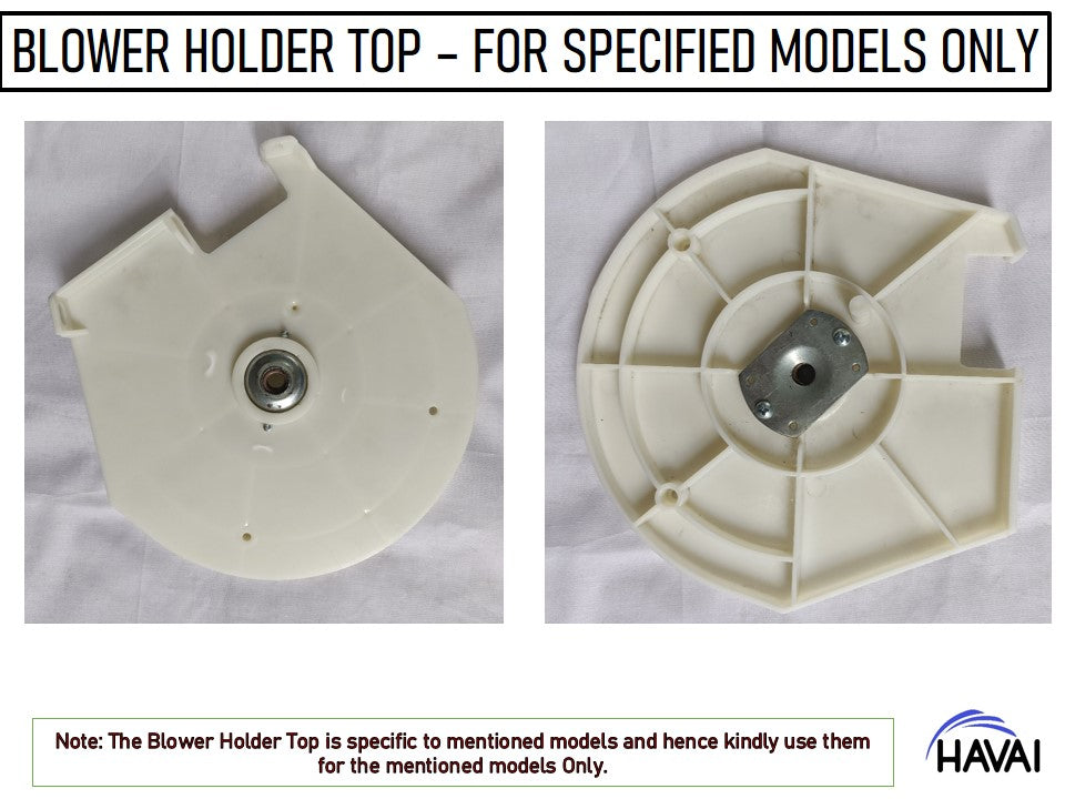 HAVAI Blower Holder Top ABS with Bush - Specified Models Only