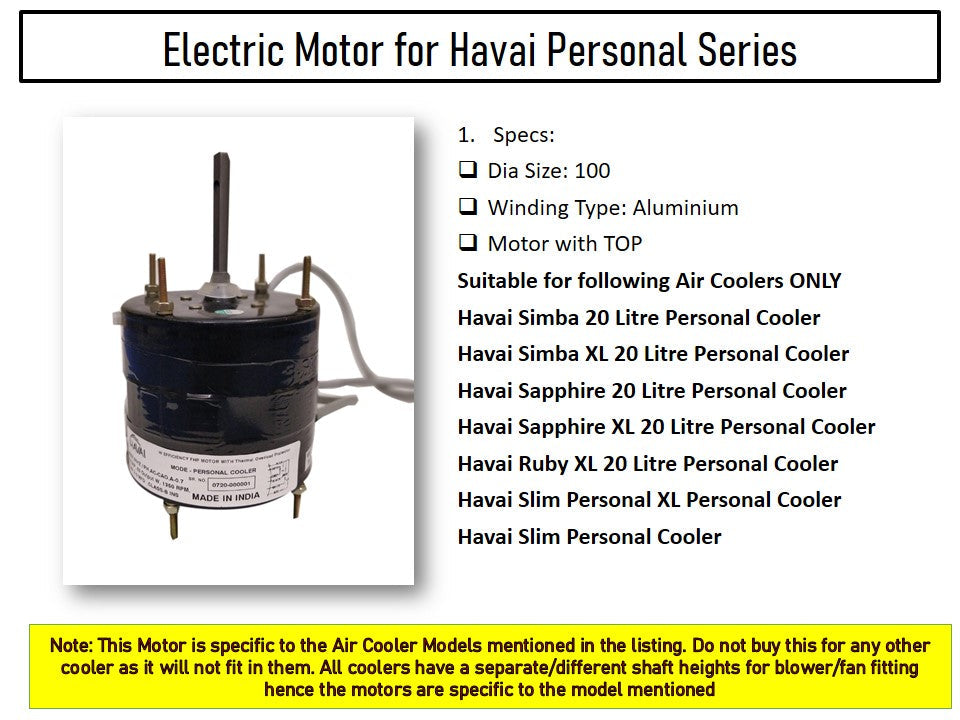 Main/Electric Motor - For Havai Simba XL 20 Litre Personal Cooler