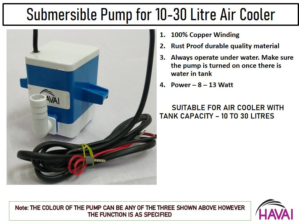 HAVAI Submersible Cooler Pump - Suitable for Air Coolers - 10 to 30 litres Tank Capacity